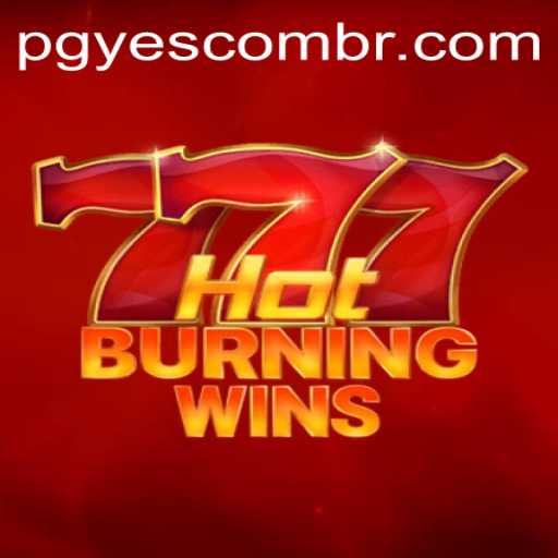 Exploring the Thrill of HotBurningWins: A Deep Dive into Gameplay and Strategy