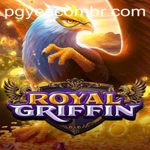 Discover the Enchanting World of RoyalGriffin: A Captivating Adventure Awaits